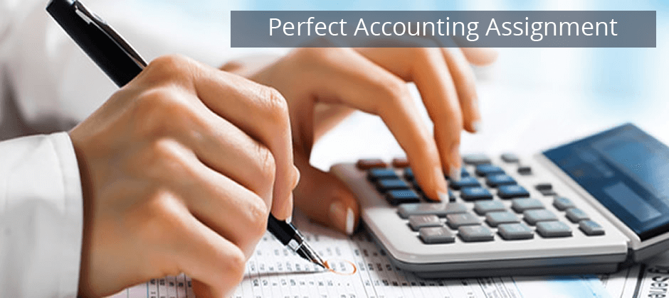 How to write perfect accounting assignment