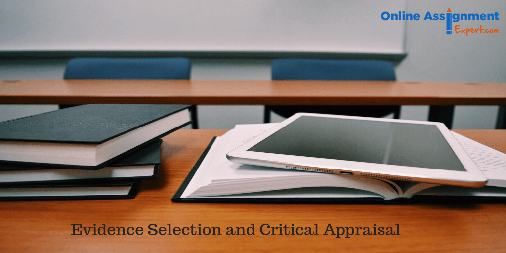 All You Need to Know About Evidence Selection and Critical Appraisal Tools