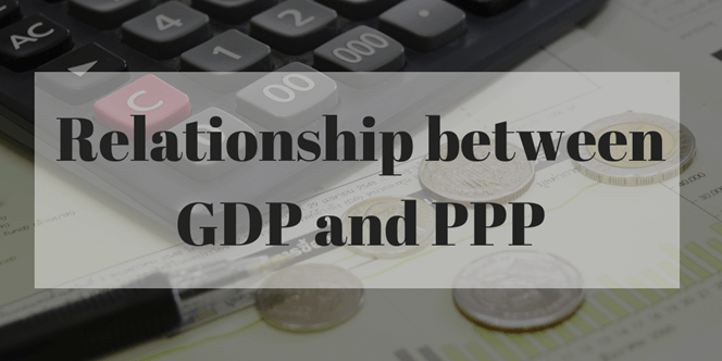 Relationship between GDP and PPP