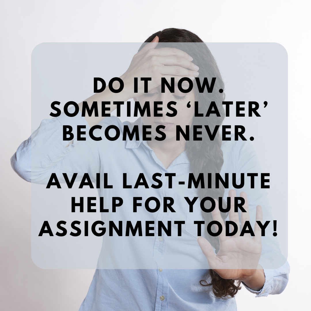 Easily Tackle Your Last-Minute Assignment Worries with These 7 Tips From Experts
