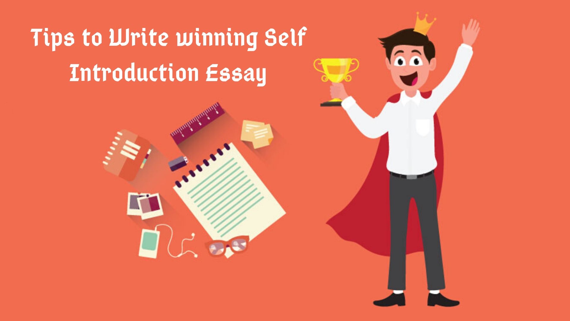 Tips to Write Winning Self Introduction Essay