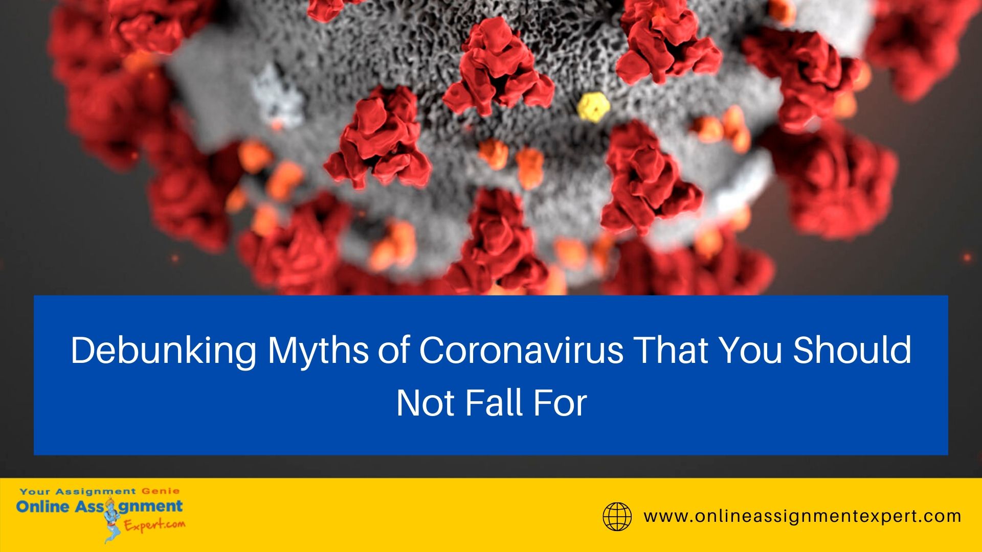 Debunking Myths of Coronavirus That You Should Not Fall For