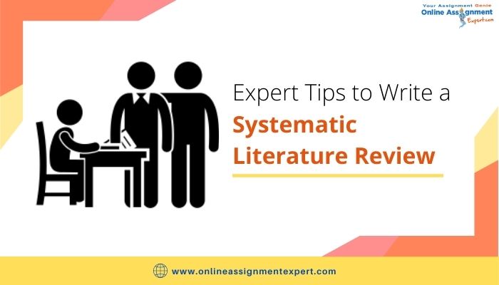 How to Write a Systematic Literature Review?