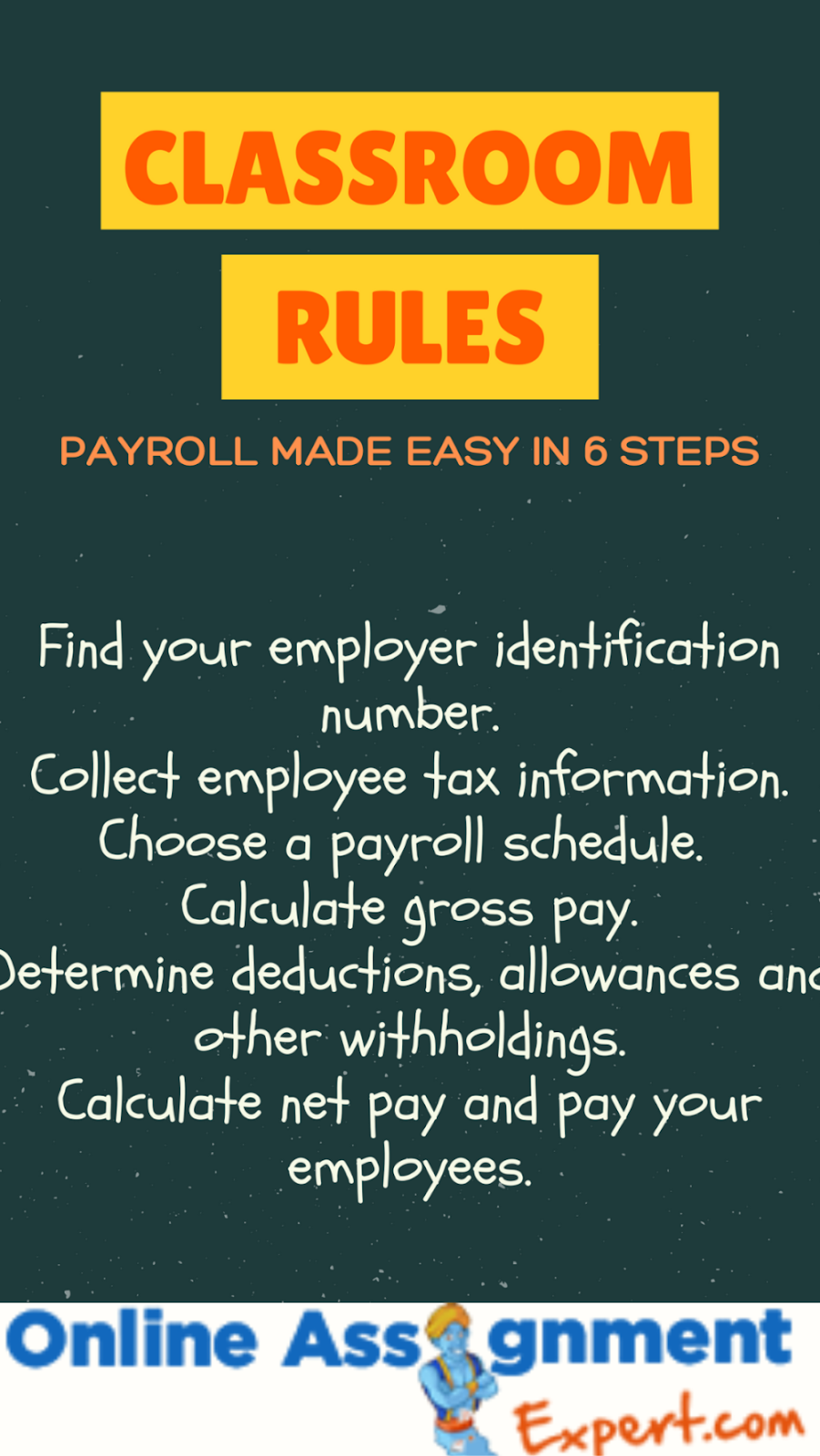 classroom rules payroll made esay in 6 steps