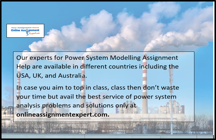 Power System Modelling Assignment Help