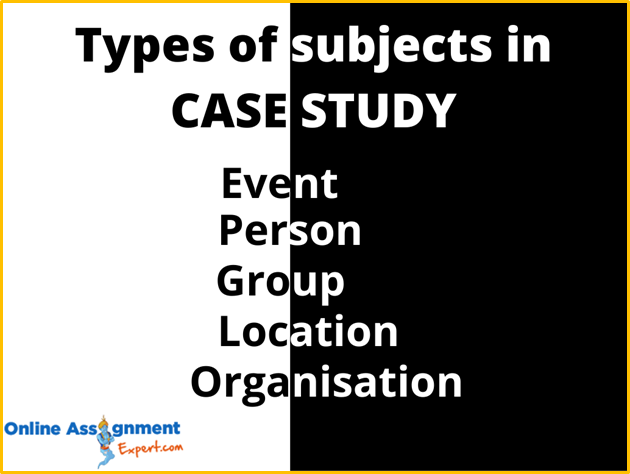 Type of subjects in case study