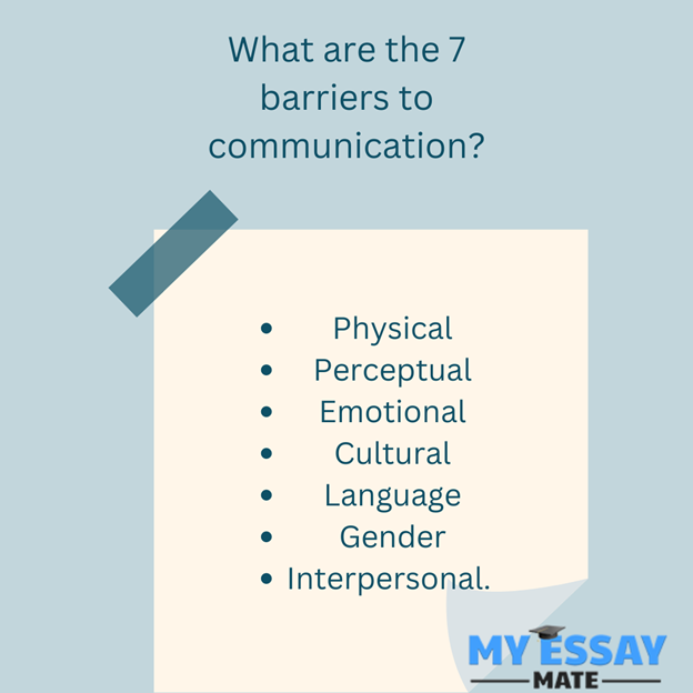 What are the 7 barriers to Communication