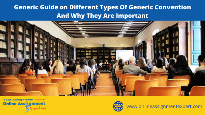 Different Types of Generic Convention And Why They Are Important