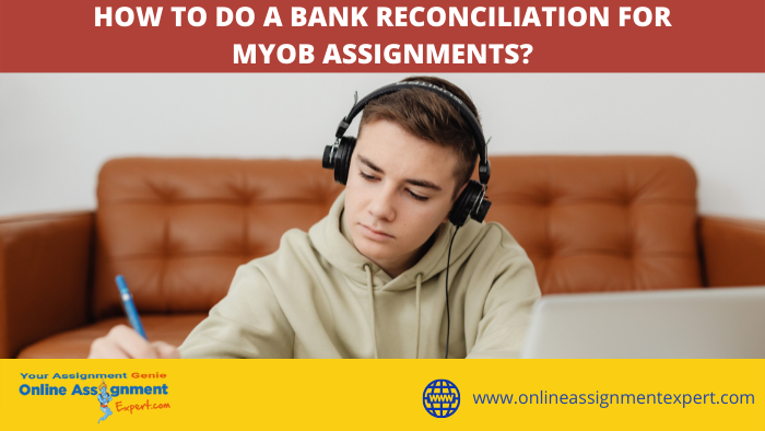 How To Do Bank Reconciliation In MYOB