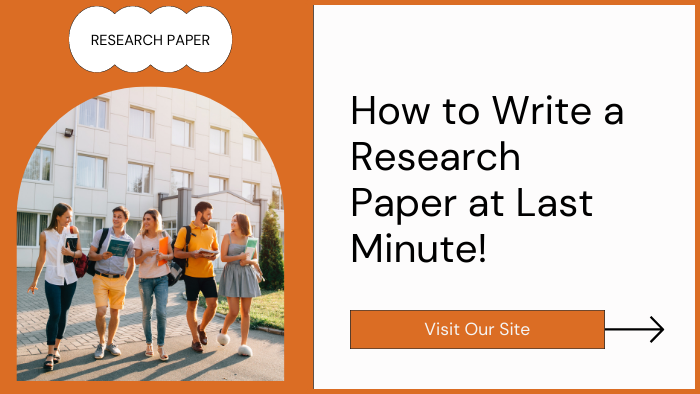 How to Write a Research Paper at Last Minute