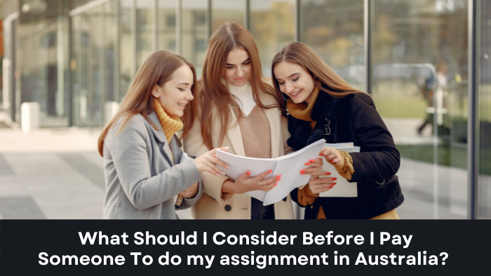 pay someone to do my assignment australia