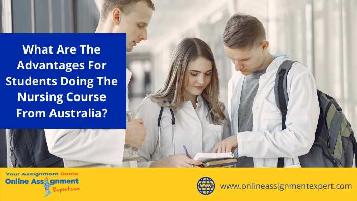 Advantages of Studying Nursing from Australia