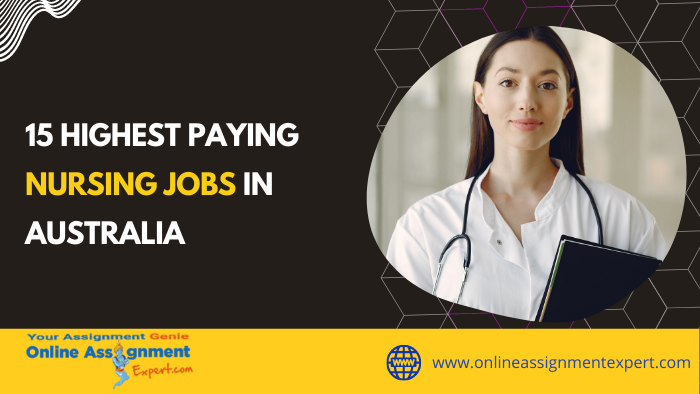 15 Highest Paying Nursing Jobs in Australia