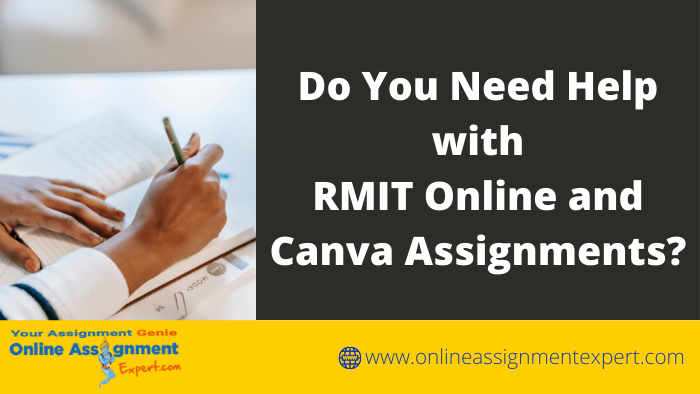 Do You Need Help with RMIT Online and Canva assignments
