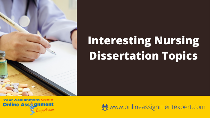 Top Nursing Dissertation Topics
