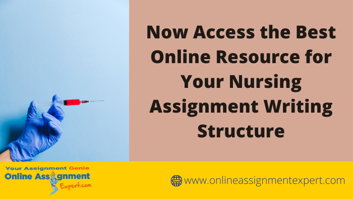 Best Resources for Nursing Assignment Writing Structure