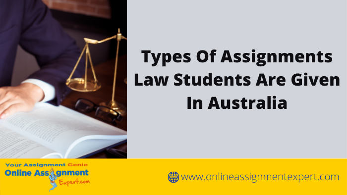 Type Of Assignment Do Law Students In Australia Get