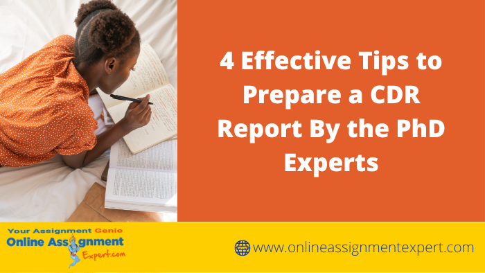 4 Effective Tips to Prepare a CDR Report By the PhD Experts