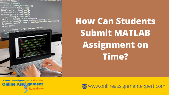 Easy Steps To Make Matlab Assignments Instantly