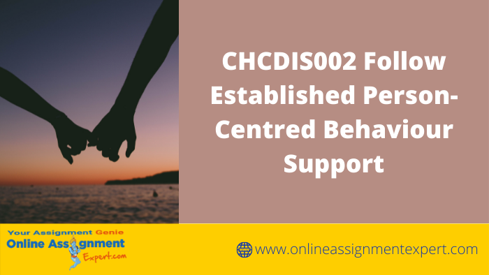 CHCDIS002 Assessment Answers Online for Nursing Students 