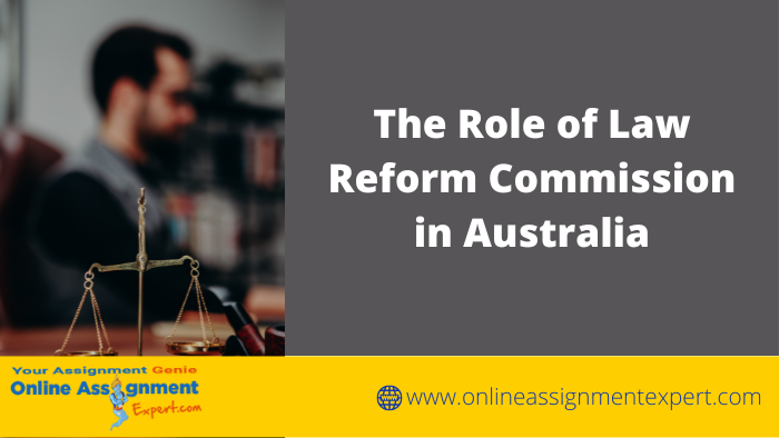 Ultimate Student’s Guide to the Law Reform Commission in Australia