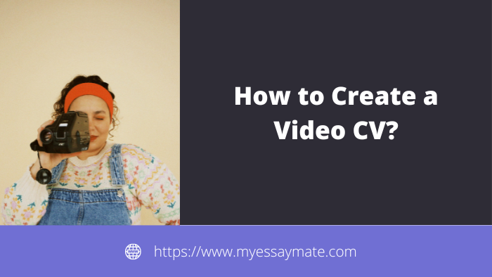 How to Create a Video CV