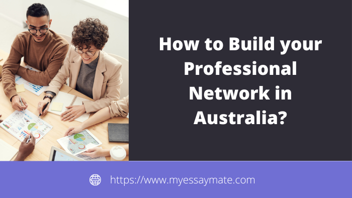 How to Build your Professional Network in Australia
