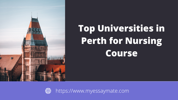 Top Universities in Perth for Nursing Course