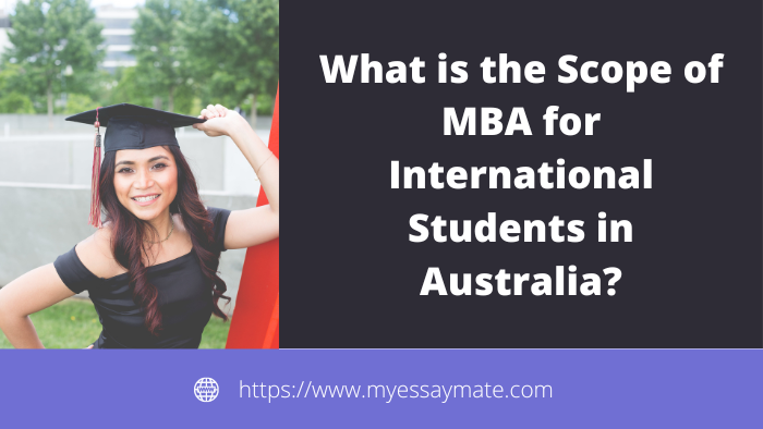 Scope of an MBA for International Students in Australia